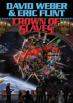 [Honorverse: Crown of Slaves 01] • Crown of Slaves